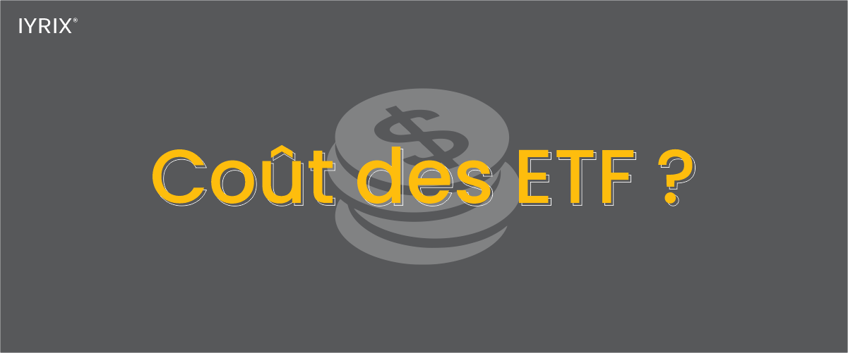 Combien coûtent les ETF?